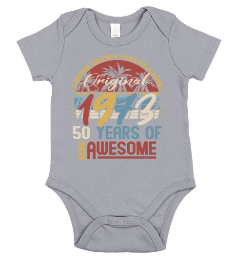 50th birthday vintage 1973 original 1973 Short Sleeve Baby One-Piece