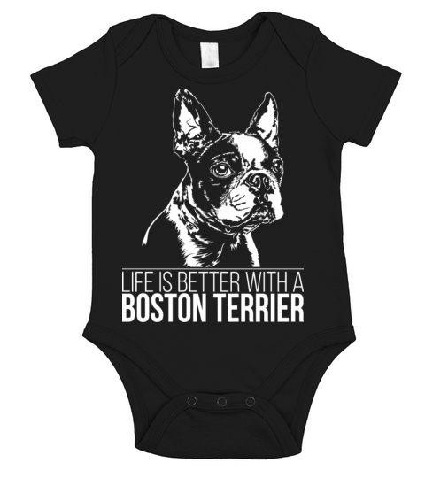 Boston Terrier life is better dog saying dog mom Short Sleeve Baby One-Piece