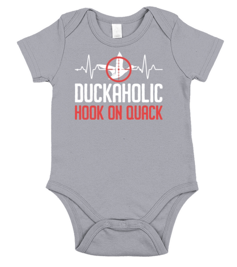 Duckaholic Hooked On Quack For A Waterfowl Hunter Short Sleeve Baby One-Piece