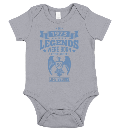 In 1973 Legends wereborn born in 1973 birthday 50 Short Sleeve Baby One-Piece
