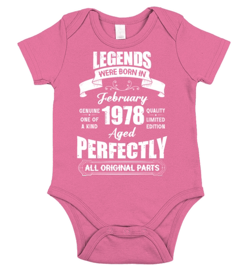 Legends Were Born In February 1978 Birthday Short Sleeve Baby One-Piece