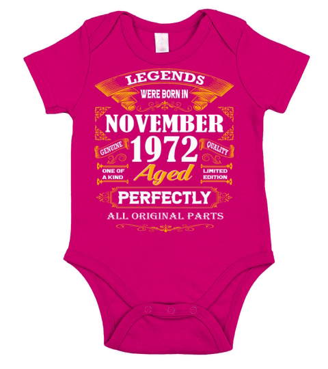 Legends were born in November 1972 Short Sleeve Baby One-Piece