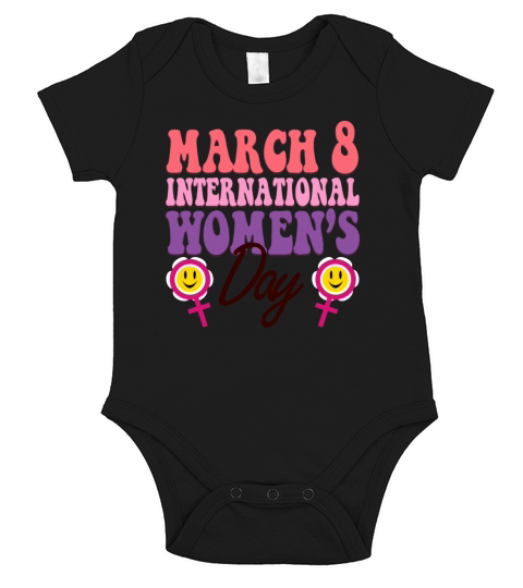 March is International Womens Day Month Celebratio Short Sleeve Baby One-Piece