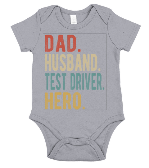 Test Driver Dad Husband Hero Short Sleeve Baby One-Piece