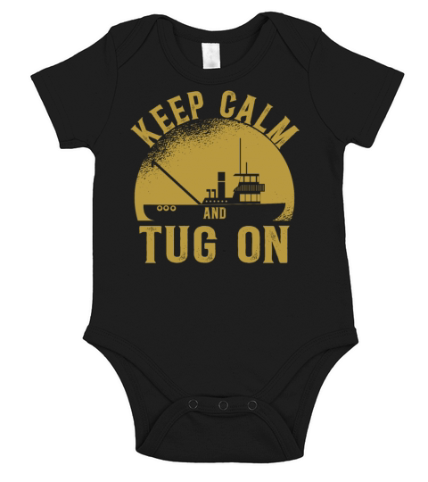 Tugboat Quote For A Tug Captain Tug Life Short Sleeve Baby One-Piece