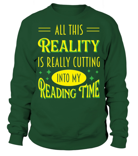 Funny Book Nerd Quote - Bookworm Gift Sweatshirt Unisex