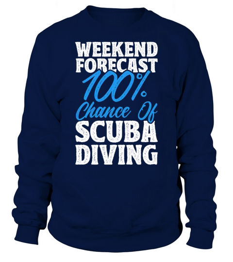 Scuba Diving Gift Underwater Lover Scuba Diver Sweatshirt Unisex