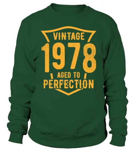 Vintage 1978 Aged To Perfection 45th Birthday Sweatshirt Unisex