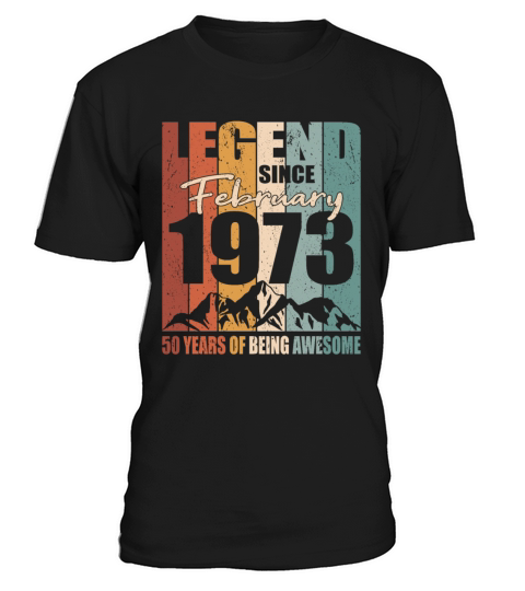 50th birthday vintage 1973 legend since 1973 T-Shirt Unisex