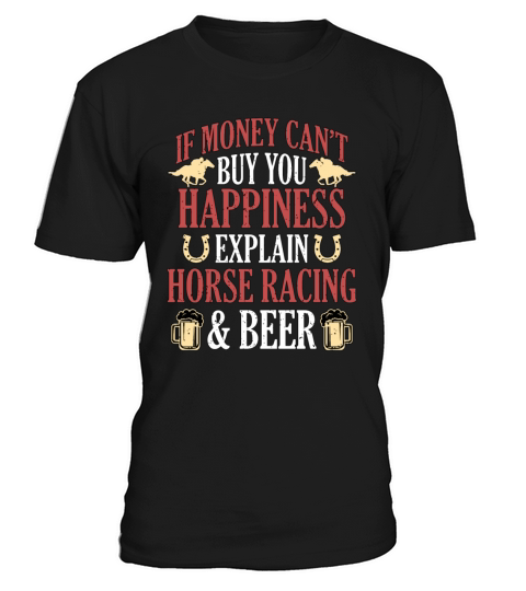 Horse Racing If Money Cant Buy Horseback Riding T-Shirt Unisex