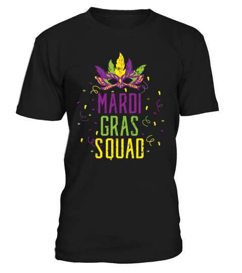 Mardi Gras Squad New Orleans Louisiana Parade T-Shirt Unisex