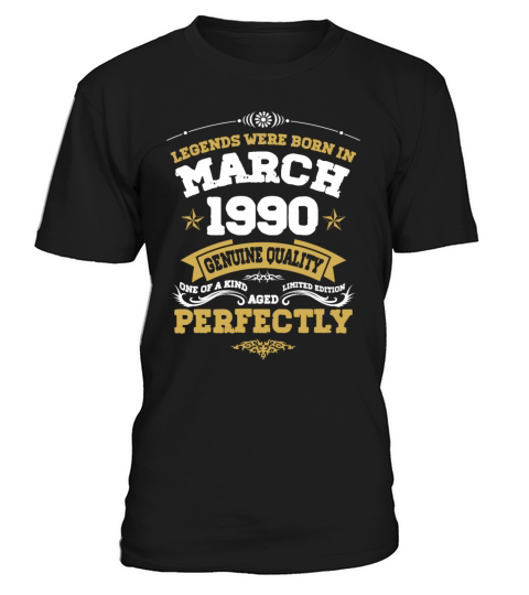 Vintage Aged To Perfection March 1990 T-Shirt Unisex