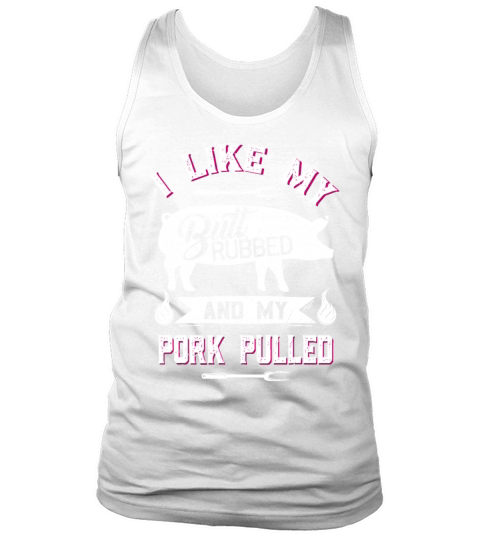 Funny BBQ Grilling Quote Pig Pulled Pork Tank Top Unisex
