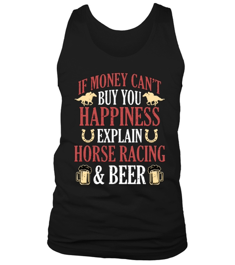 Horse Racing If Money Cant Buy Horseback Riding Tank Top Unisex