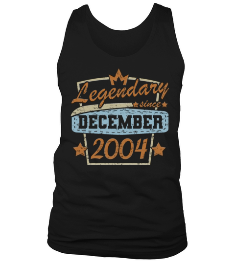 Legendary since December 2004 Retro Sayings Tank Top Unisex