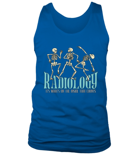 X-ray Tech Radiology Its Whats On Rad Tech Lover Tank Top Unisex