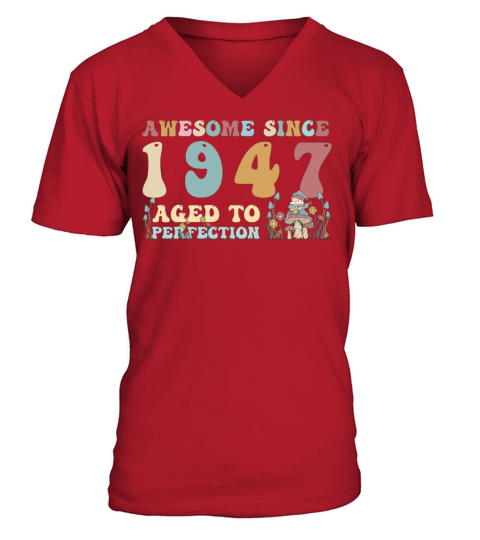 Awesome since 1947 - 76th Birthday - 2023 Groovy V-Neck T-shirt