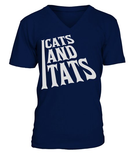 cats and tats quote V-Neck T-shirt