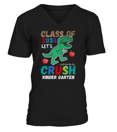 Ready To Crush Kindergarten 2034 Funny Quote Dinos V-Neck T-shirt