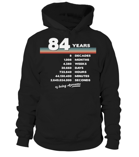 84th Birthday Vintage 84 Years Old Retro 1008 Hoodie Unisex