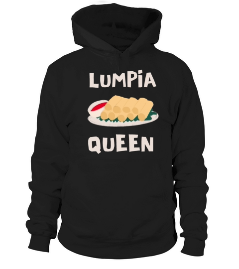 Filipino Pride Pinoy Spring Roll Lumpia Thats How Hoodie Unisex