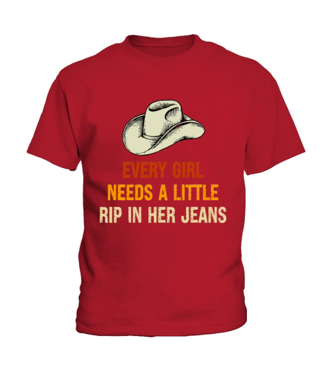 Every Girl Needs A Little Rip In Her Jeans Vintage Kids T-Shirt