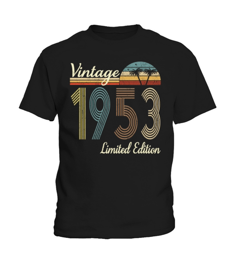 Vintage 1953 Limited Edition 70th Birthday Gift Kids T-Shirt