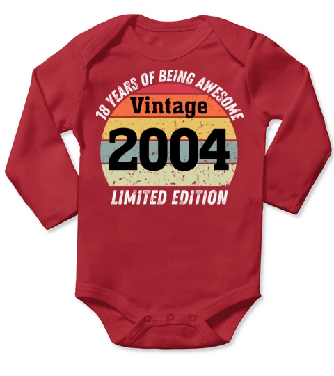 18 Year Old Gifts Vintage 2004 Limited Edition Long Sleeve Baby One-Piece