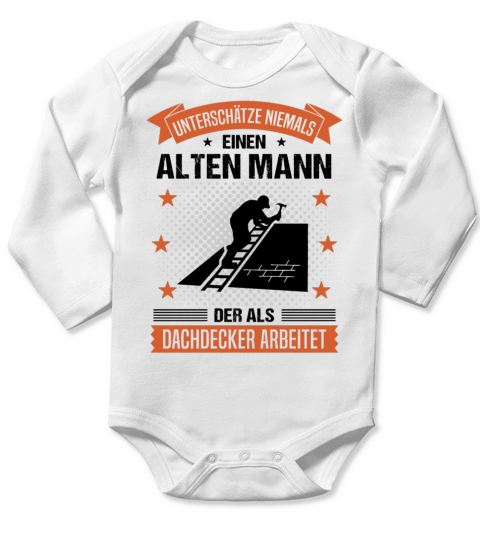 Roofer Old Man Quote Men Gift Long Sleeve Baby One-Piece