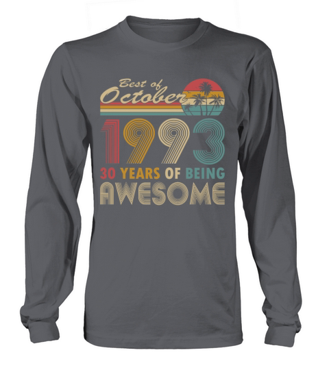 30th birthday vintage 1993 best of 1993 Long sleeved Unisex