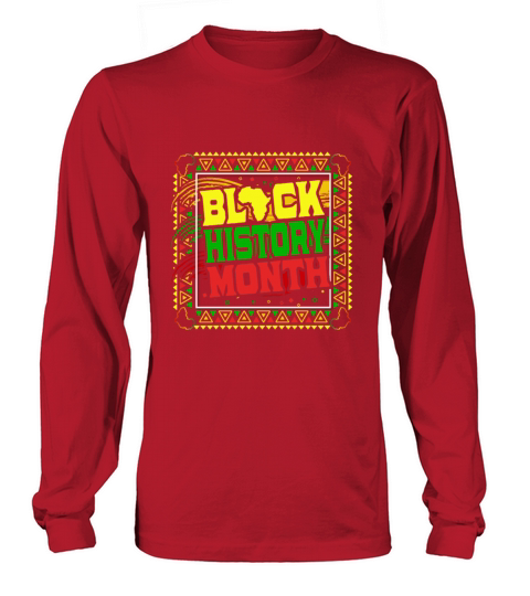 Black History Month Long sleeved Unisex