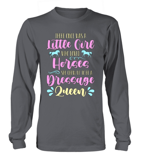 Dressage There Once Was A Little Girl Horse Riding Long sleeved Unisex