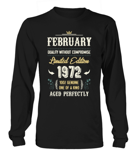 February 1972 Vintage Birthday Present Long sleeved Unisex