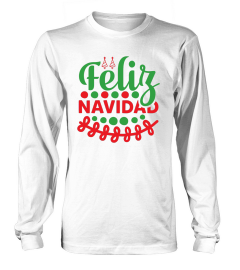 Feliz Navidad Long sleeved Unisex