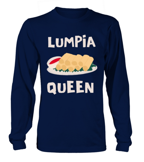 Filipino Pride Pinoy Spring Roll Lumpia Thats How Long sleeved Unisex