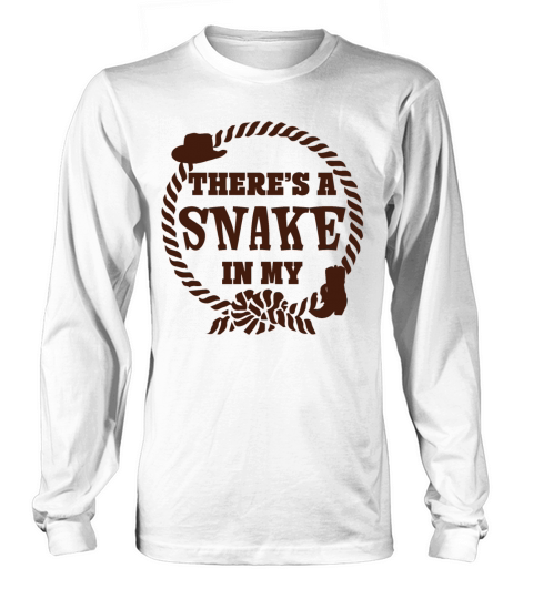 There s a Snake in my Boot Long sleeved Unisex