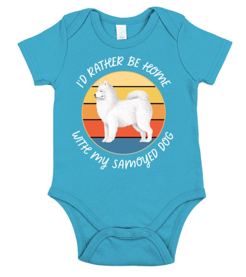 Id Rather Be Home With My Samoyed Dog Retro Short Sleeve Baby One-Piece