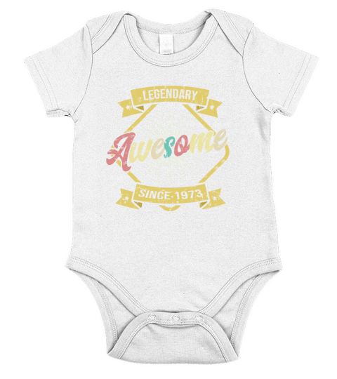 Legendary since 1973 birthday Short Sleeve Baby One-Piece