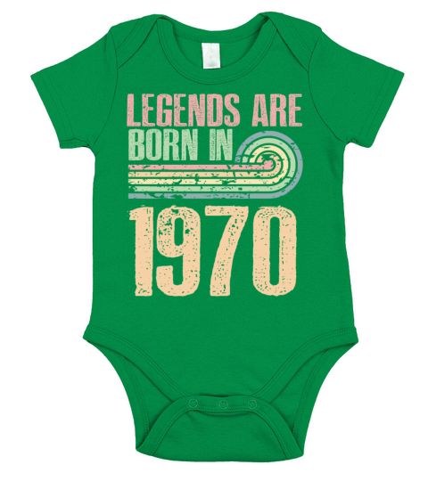 Legends Are Born In 1970 53 Years Old 53th Short Sleeve Baby One-Piece