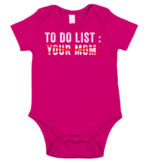 To Do List Your Dad Mom Sarcasm Sarcastic Short Sleeve Baby One-Piece