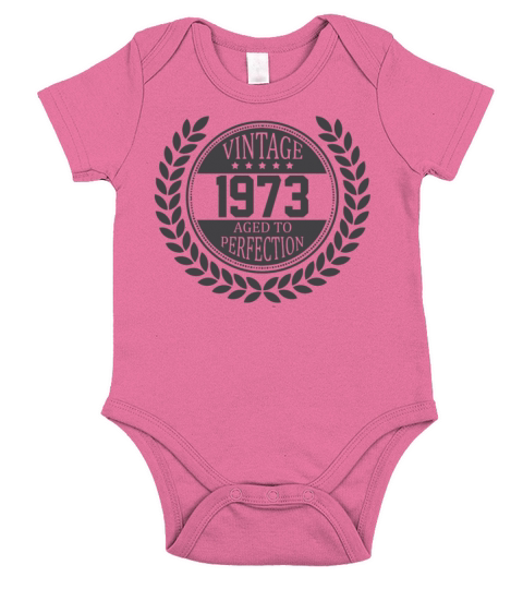 Vintage 1973 Aged To Perfection Short Sleeve Baby One-Piece