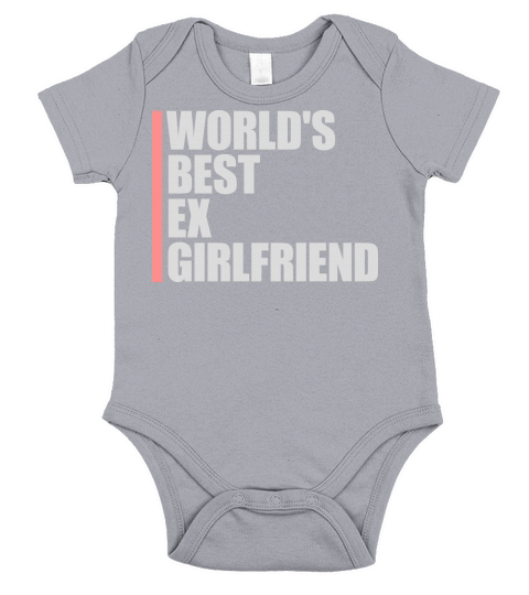 worlds best ex girlfriend Short Sleeve Baby One-Piece