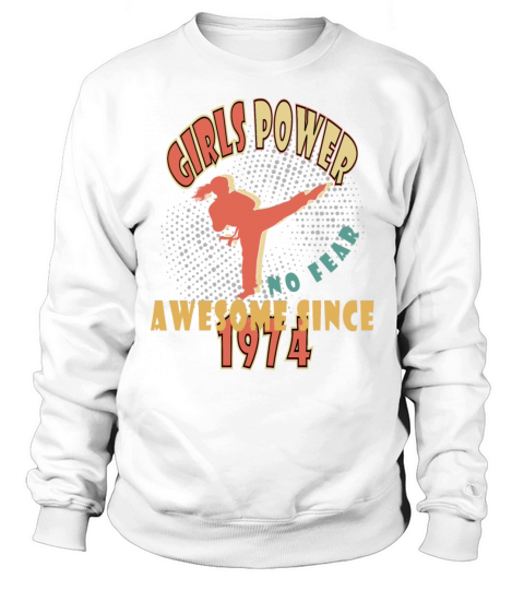 1974 vinatge Girls Power Birthday Sweatshirt Unisex