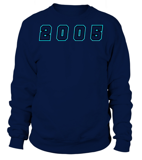 2005 Year Number Sweatshirt Unisex