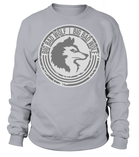 big bad wolf quote Sweatshirt Unisex