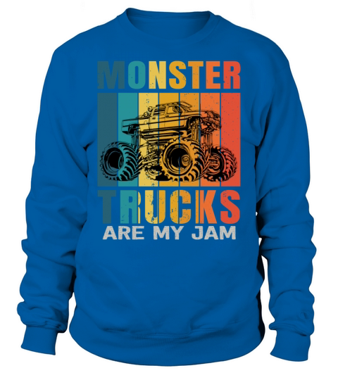 Monster Trucks Are My Jam Vintage Retro Sweatshirt Unisex