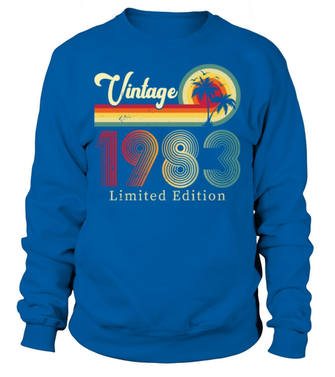 Vintage 1983 Limited Edition Sweatshirt Unisex