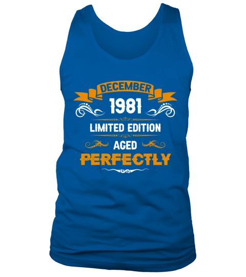 December 1981 Vintage Birthday Present Tank Top Unisex