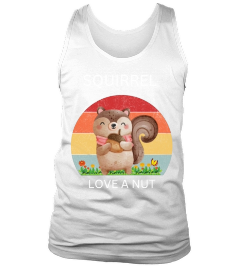 Funny Squirrel Love A Nut Tank Top Unisex