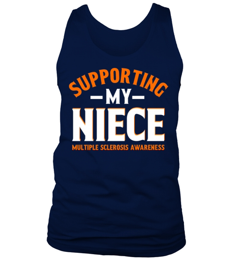 Multiple Sclerosis Awareness Supporting My Niece Tank Top Unisex